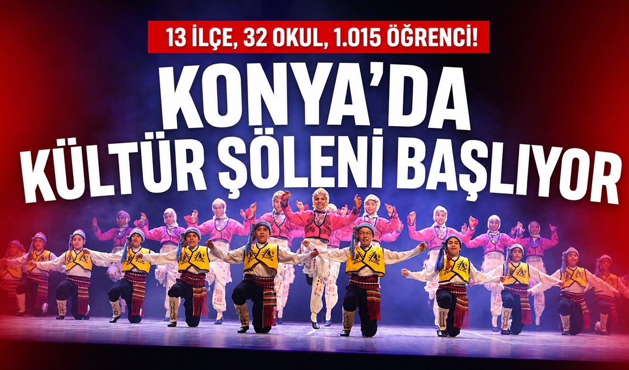 Konya’da kültür ve sanat dolu şölen başlıyor