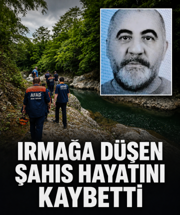 Irmağa düşen şahıs hayatını kaybetti