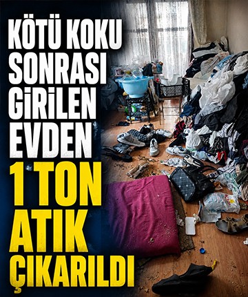 Kötü koku sonrası girilen evden 1 ton atık çıkarıldı