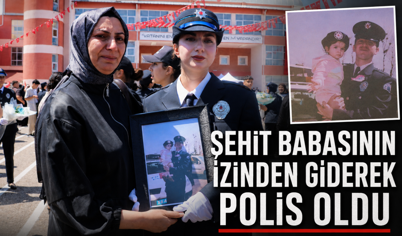 Şehit babasının izinden giderek polis oldu