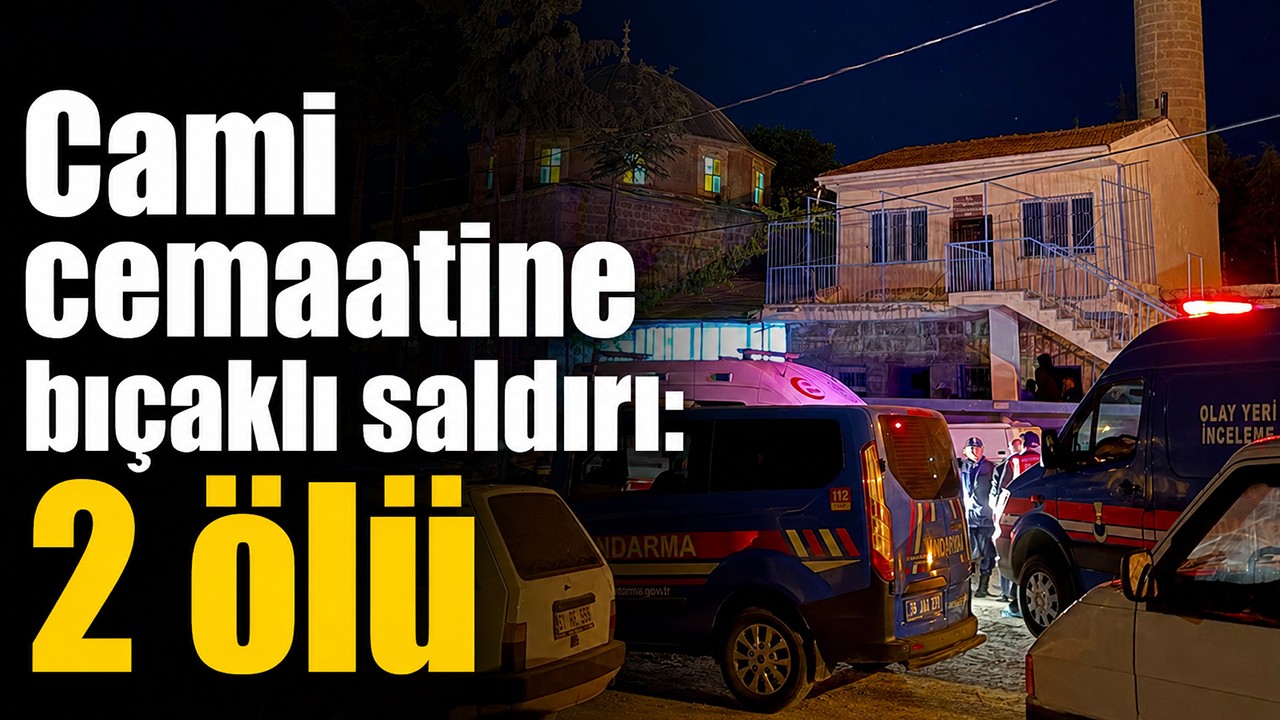 Cami cemaatine bıçaklı saldırı: 2 ölü