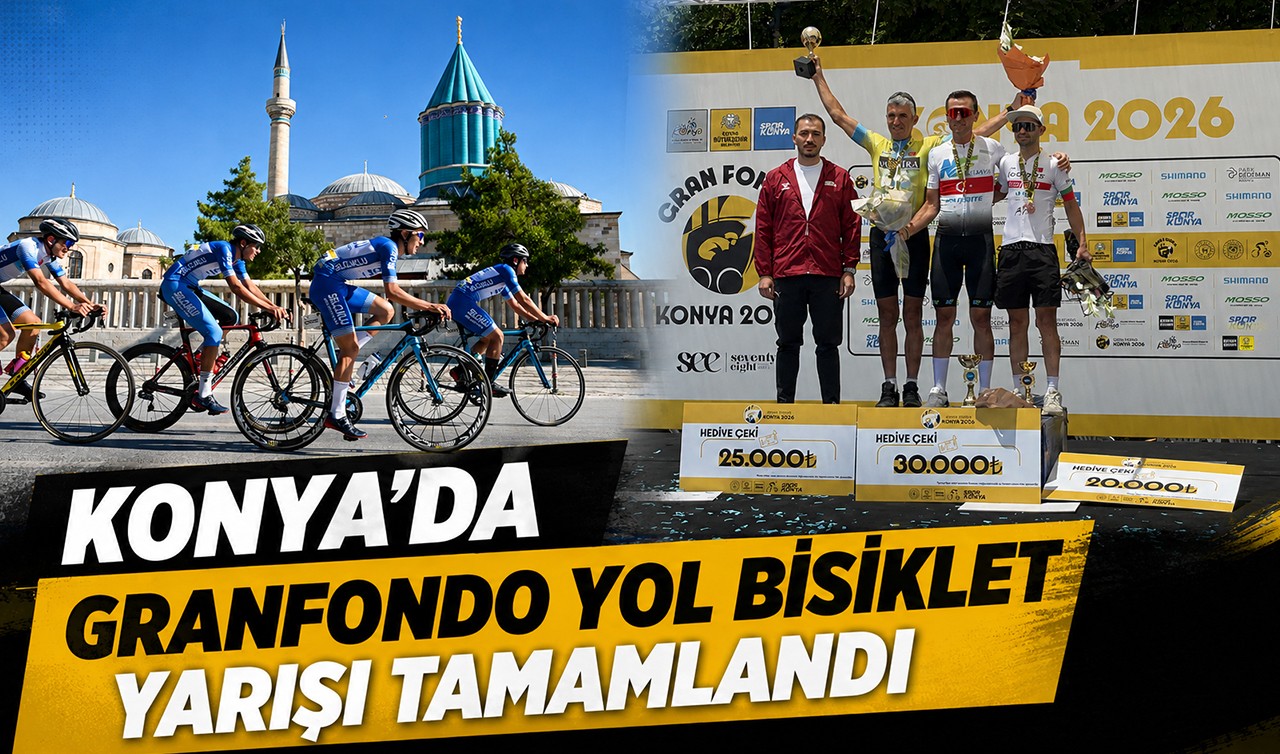 Konya'da Granfondo Yol Bisiklet Yarışı tamamlandı