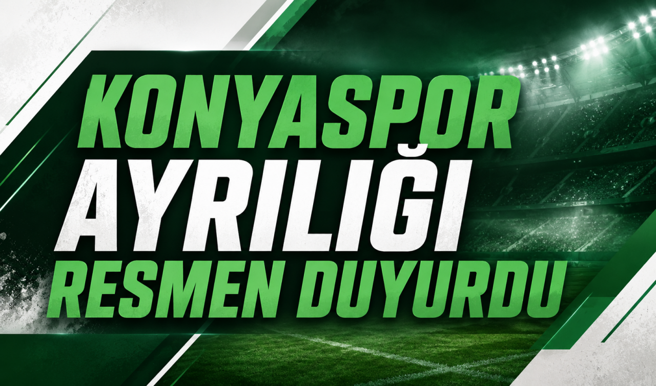 Konyaspor ayrılığı resmen duyurdu