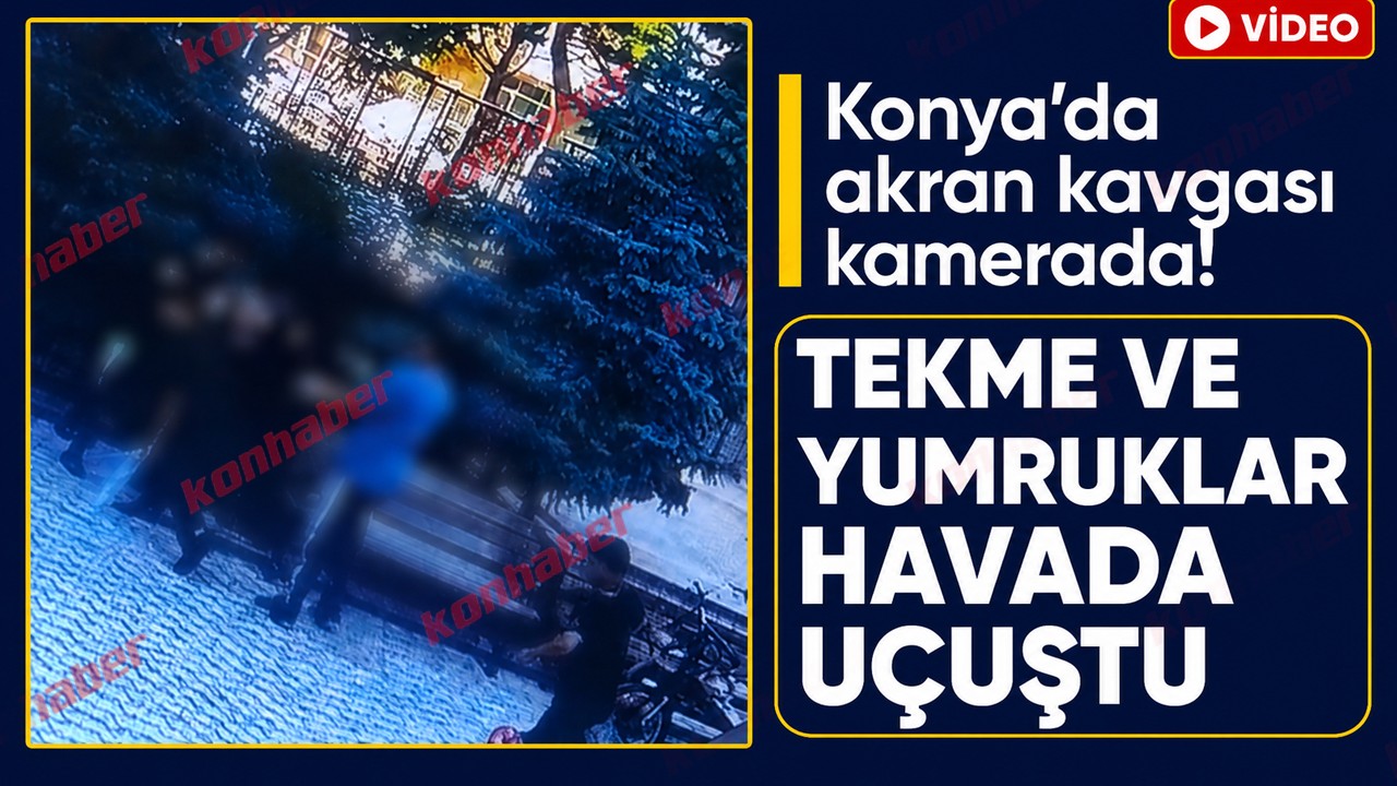 Konya’da akran kavgası kamerada! Tekme ve yumruklar havada uçuştu