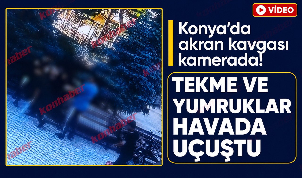 Konya’da akran kavgası kamerada! Tekme ve yumruklar havada uçuştu