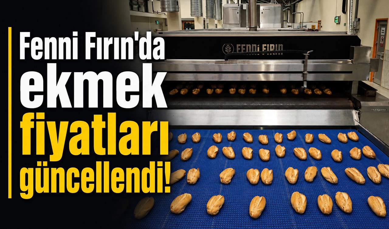 Fenni Fırın'da ekmek fiyatları güncellendi!