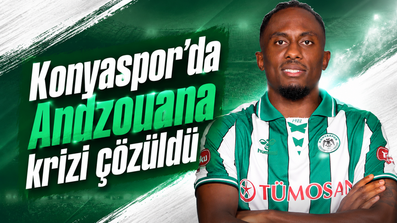 Konyaspor’da Andzouana krizi çözüldü