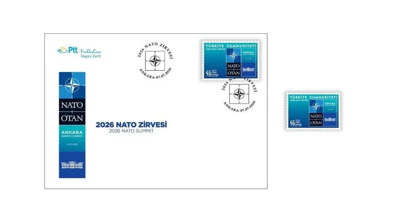 PTT'den "2026 NATO Zirvesi" konulu anma pulu ve ilk gün zarfı