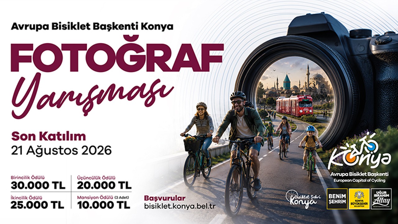 Konya Büyükşehir'den “Avrupa Bisiklet Başkenti Konya” temalı fotoğraf yarışması