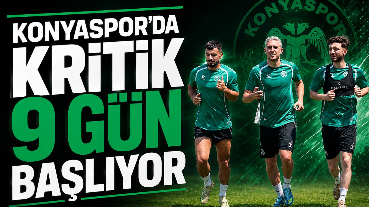 Konyaspor'da kritik 9 gün başlıyor