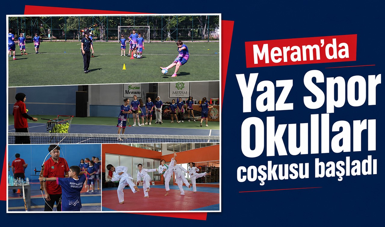 Meram'da Yaz Spor Okulları coşkusu başladı