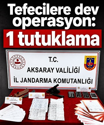 Tefecilere dev operasyon: 1 tutuklama