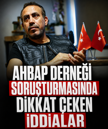 Ahbap Derneği soruşturmasında dikkat çeken iddialar