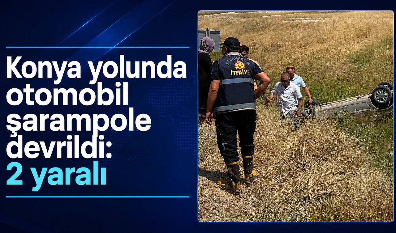 Konya yolunda otomobil şarampole devrildi: 2 yaralı