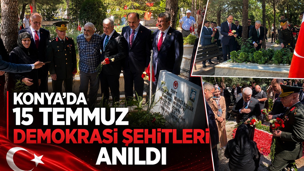 Konya'da 15 Temmuz Demokrasi şehitleri anıldı