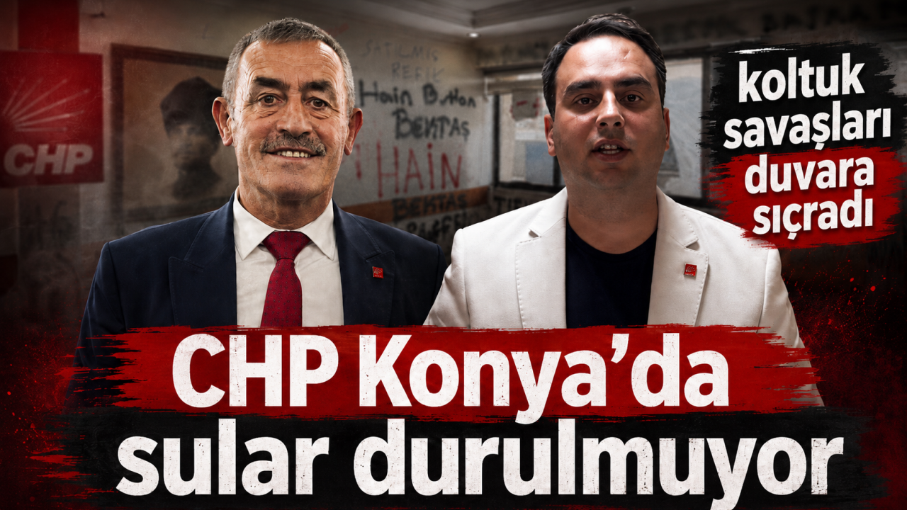 CHP Konya’da sular durulmuyor! İl başkanı değişti, duvarlara dikkat çeken yazılar yazıldı