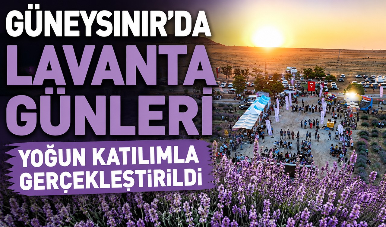 Güneysınır'da lavanta günleri yoğun katılımla gerçekleştirildi