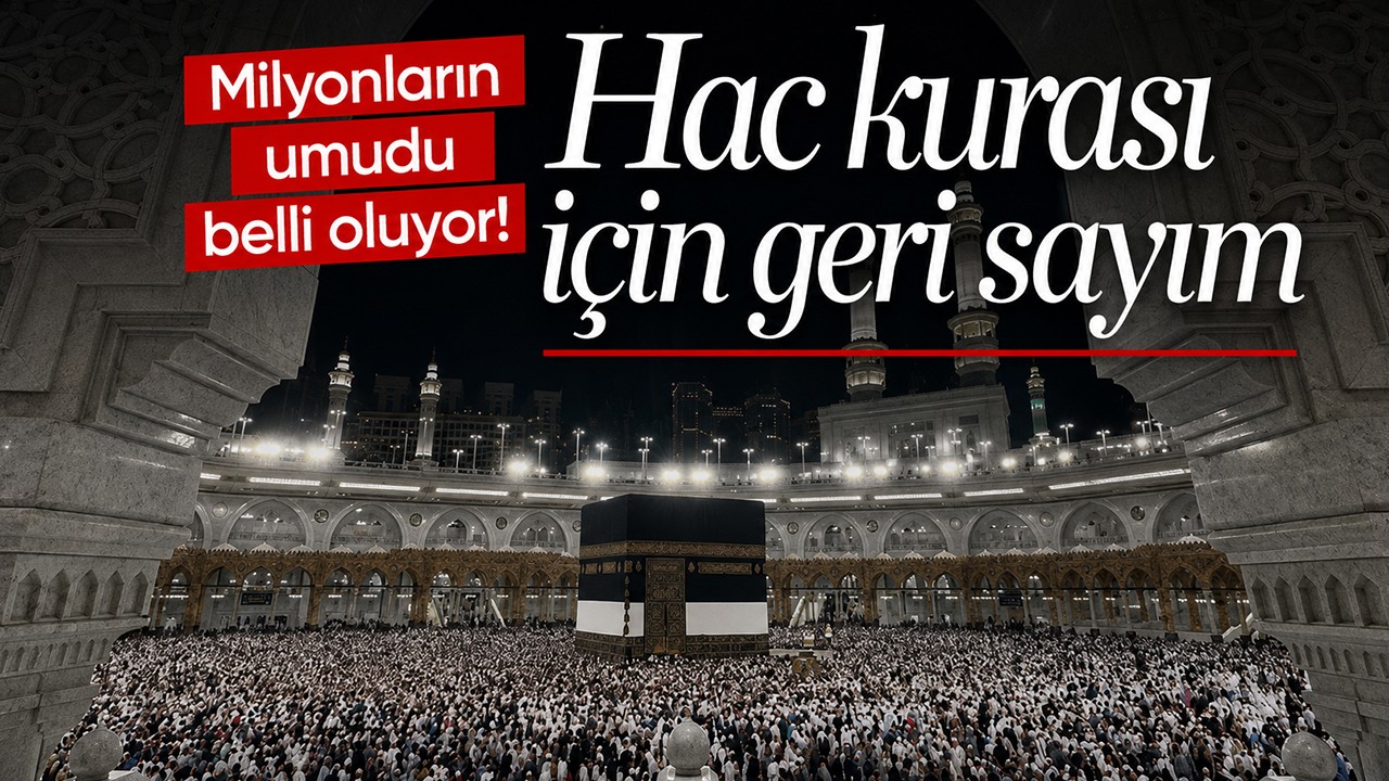 Milyonların umudu belli oluyor! Hac kurası için geri sayım