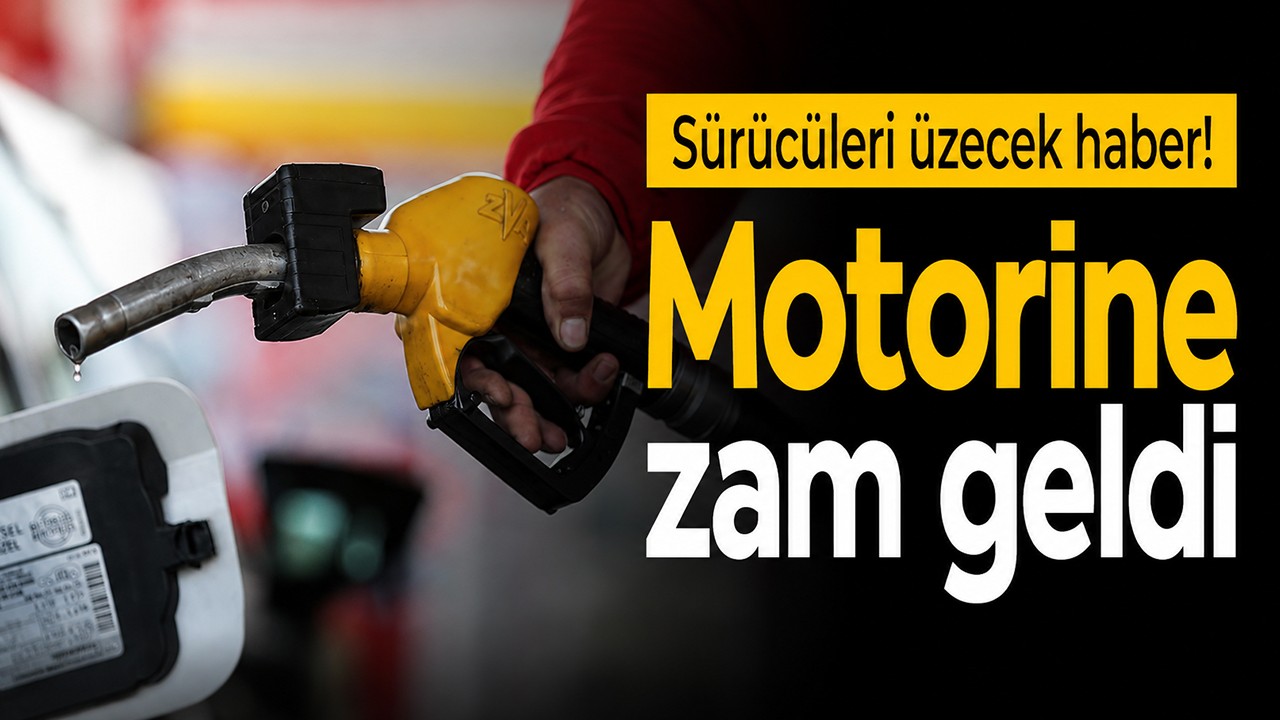 Sürücüleri üzecek haber! Motorine zam geldi