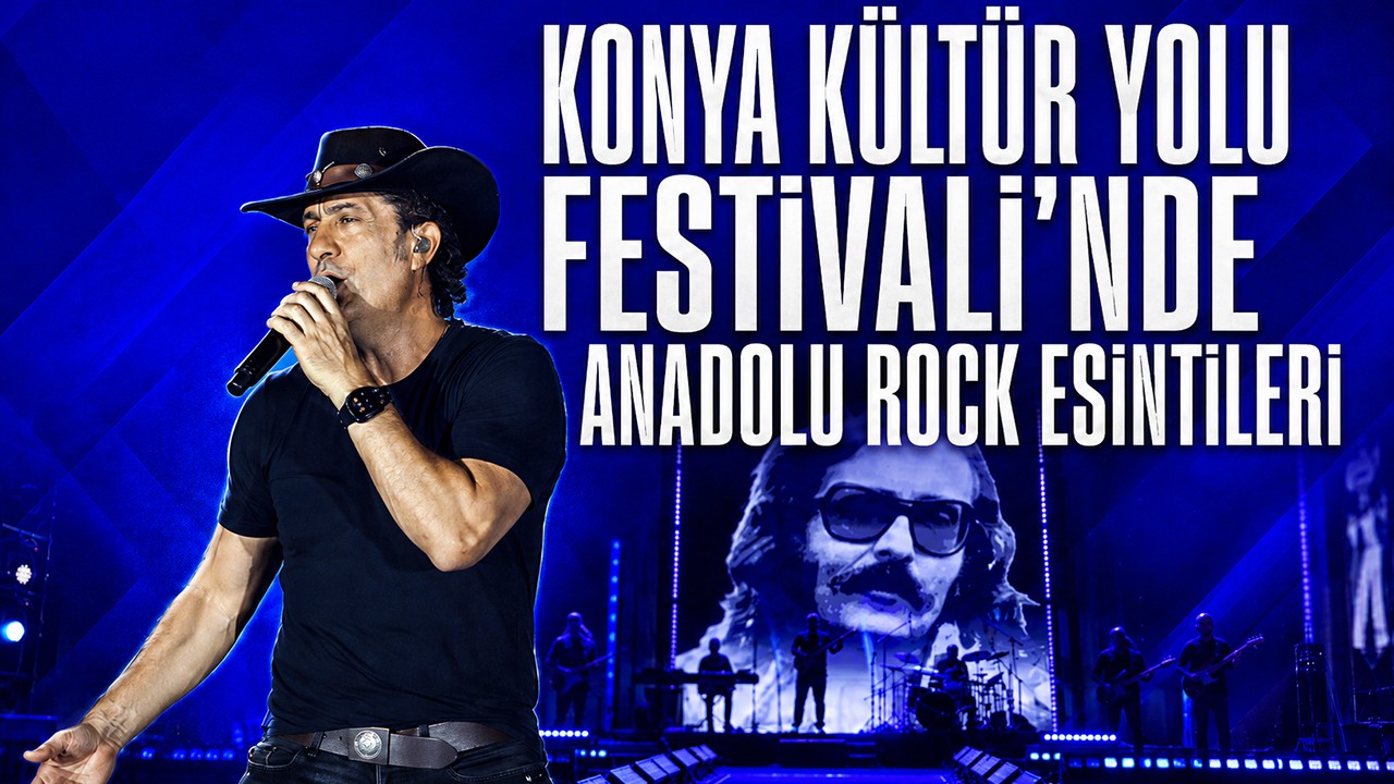 Konya Kültür Yolu Festivali'nde Anadolu Rock esintileri