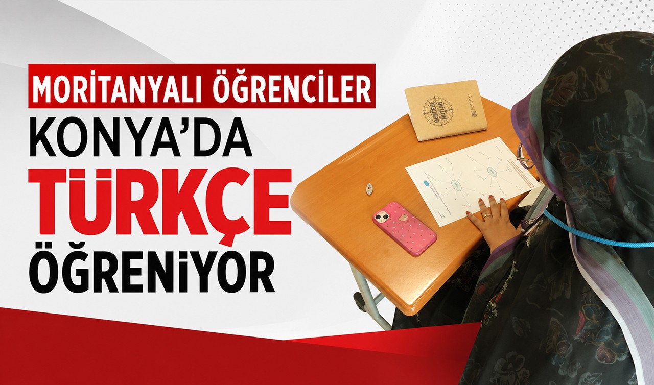 Moritanyalı öğrenciler Konya'da Türkçe öğreniyor