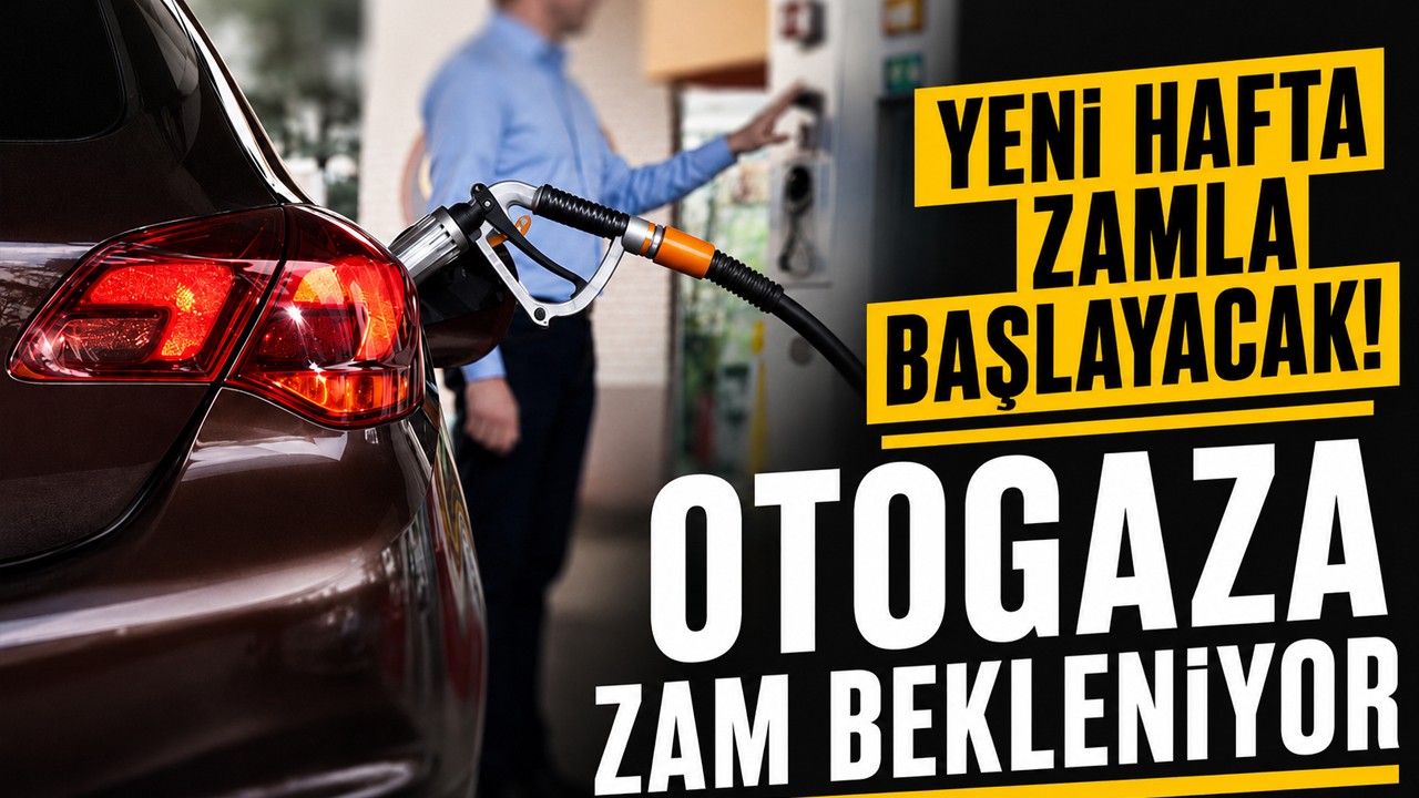 Yeni hafta zamla başlayacak! Otogaza zam bekleniyor
