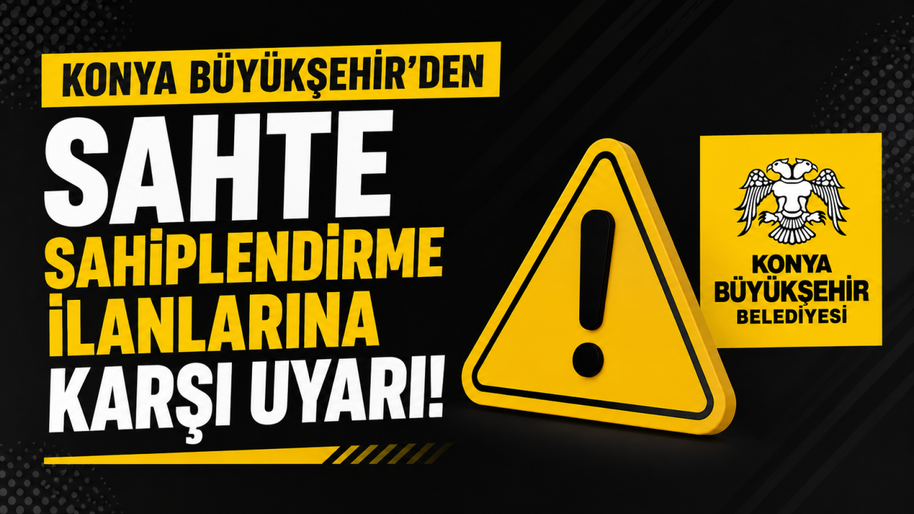 Konya Büyükşehir’den sahte sahiplendirme ilanlarına karşı uyarı