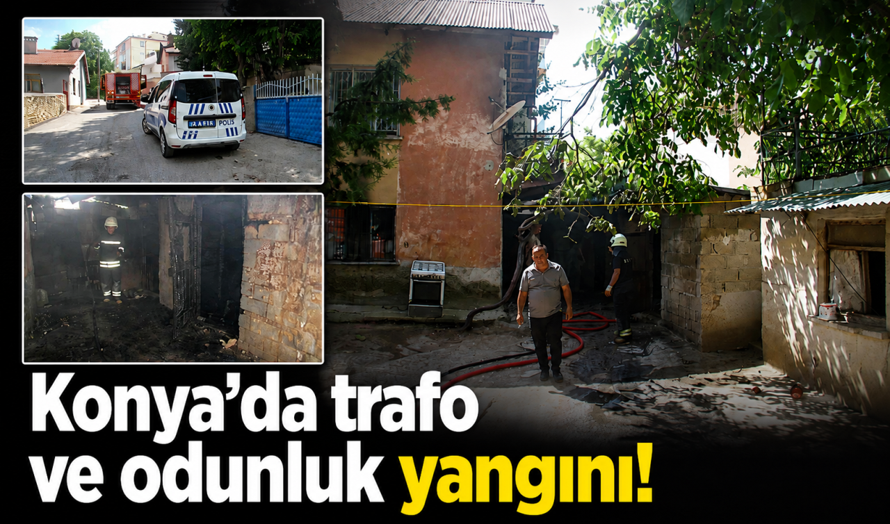 Konya'da trafo ve odunluk yangını!