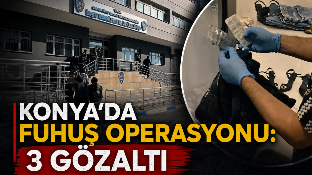 Konya'da fuhuş operasyonu: 3 gözaltı