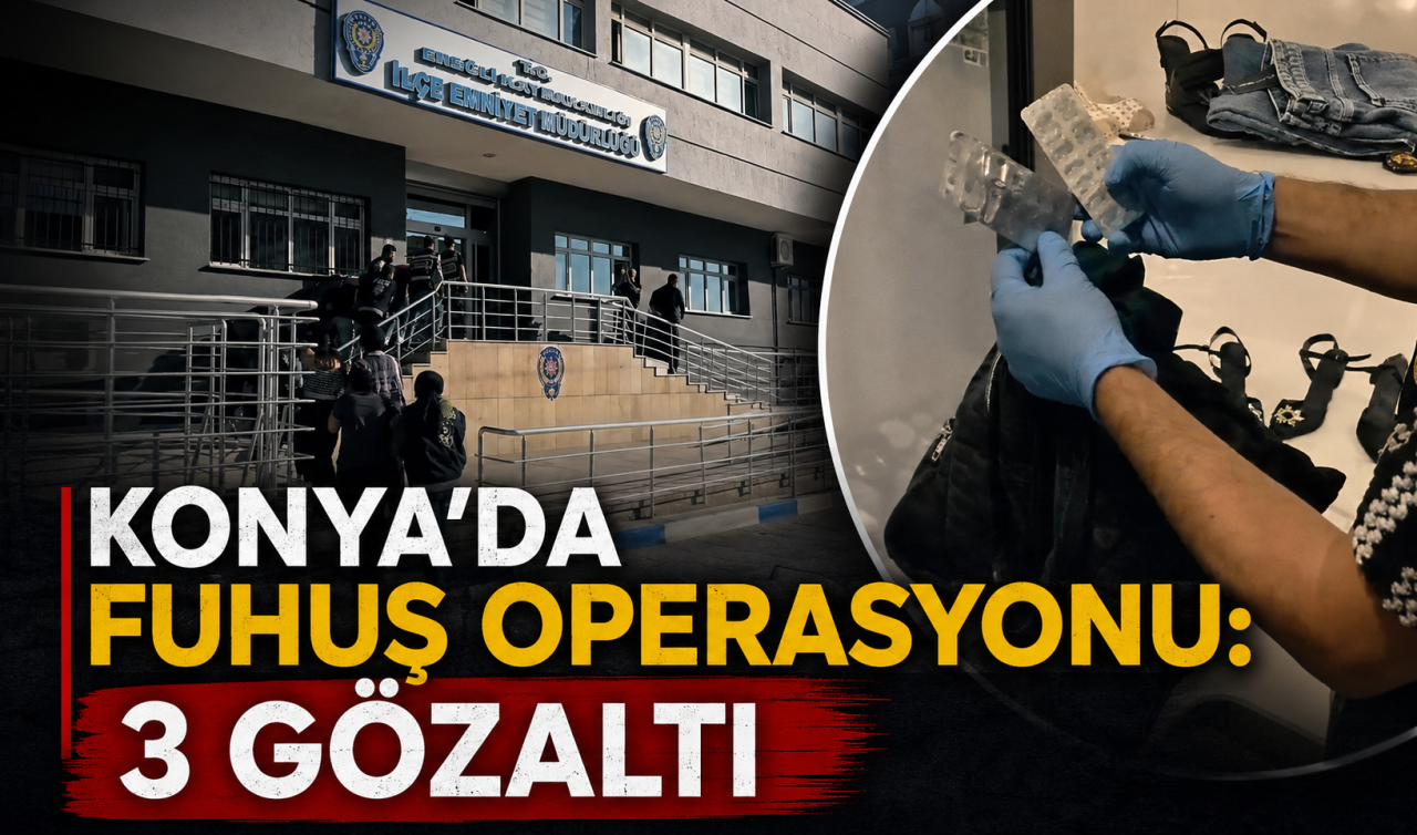 Konya'da fuhuş operasyonu: 3 gözaltı