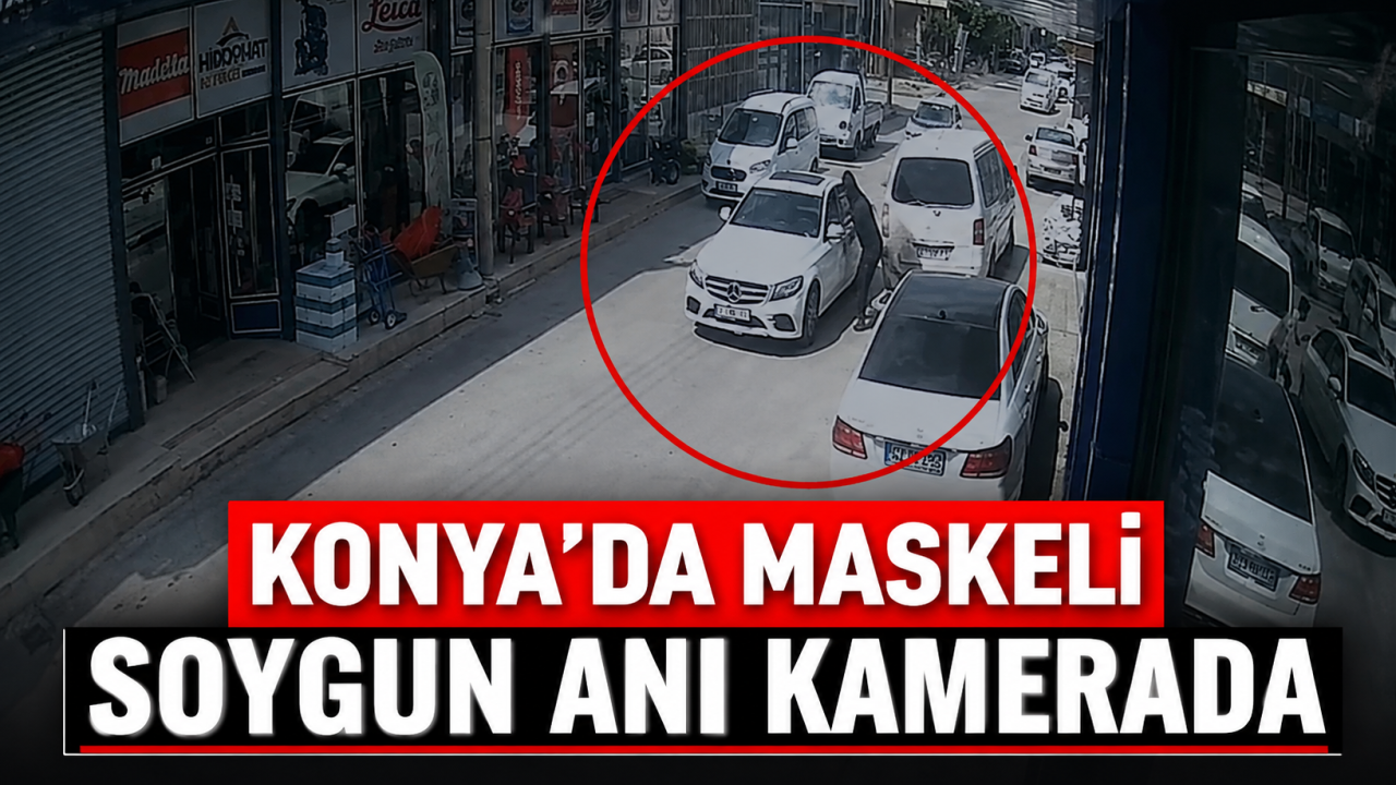 Konya'da maskeli soygun anı kamerada!