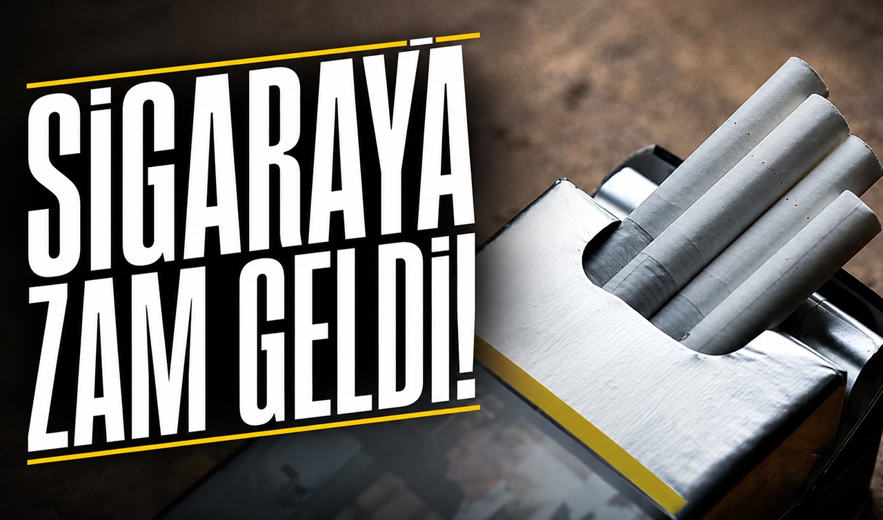 Sigaraya zam geldi! İşte 6 Ağustos'tan itibaren geçerli yeni fiyatlar