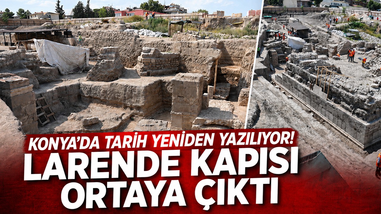 Konya’da tarih yeniden yazılıyor! Larende Kapısı ortaya çıktı