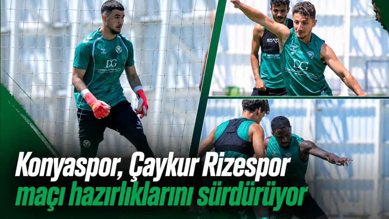 Konyaspor, Çaykur Rizespor maçı hazırlıklarını sürdürüyor