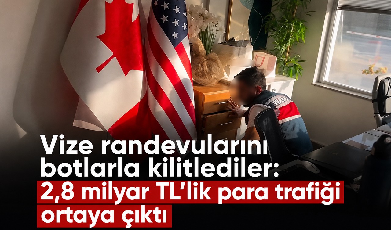 Vize randevularını botlarla kilitlediler: 2,8 milyar TL’lik para trafiği ortaya çıktı