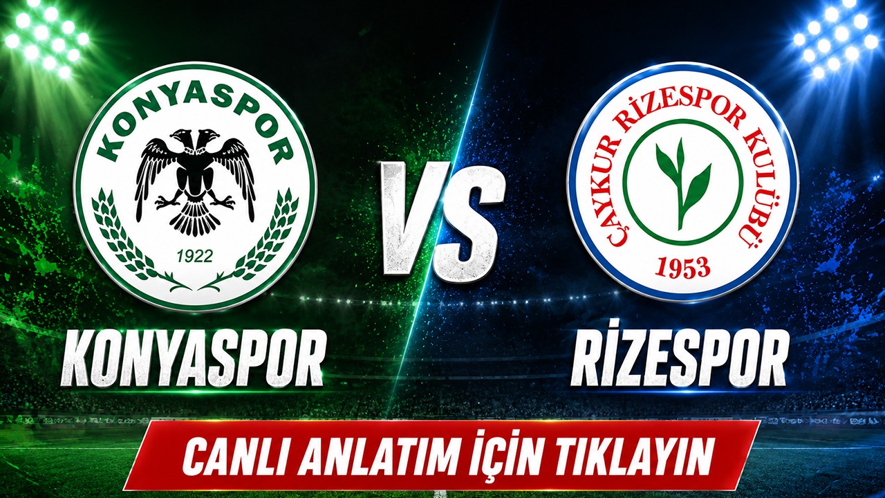 CANLI:Konyaspor-Rizespor (0-0)
