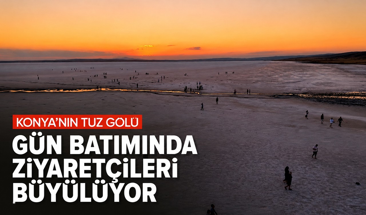 Konya’nın Tuz Gölü Gün batımında ziyaretçileri büyülüyor